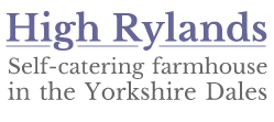 High Rylands - Self-catering in the Yorkshire Dales